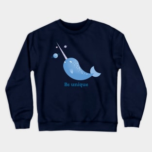 Be unique Cute Narwhal sea creatures Crewneck Sweatshirt
